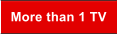 More than 1 TV